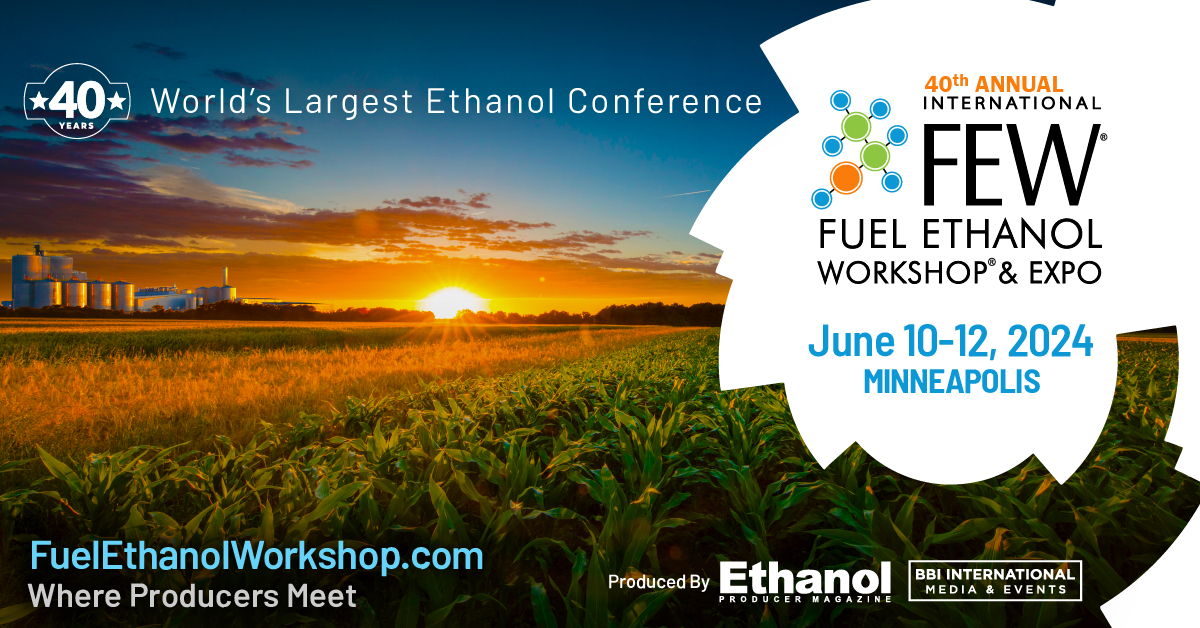 2024 Fuel Ethanol Workshop & Expo